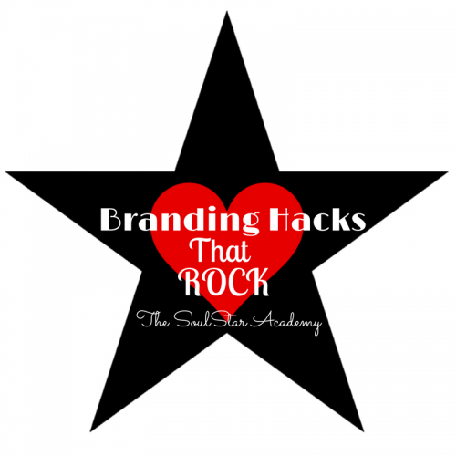 branding, brand, marketing, The SoulStar Academy, Branding Hacks That ROCK, BHTR, tssaROCKS,
